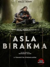 Asla Bırakma