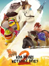 Kim Demiş Kötüyüz Diye? 2